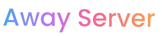 AwayServer